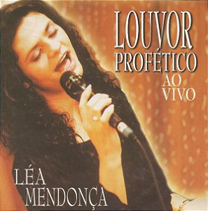 CD - Léa Mendonça ‎– Louvor Profético (Ao Vivo)