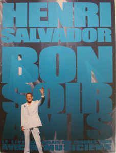 DVD - Henri Salvador ‎– Bonsoir Amis
