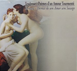 CD - Tendresse - Poèmes D'un Amour Tourmenté