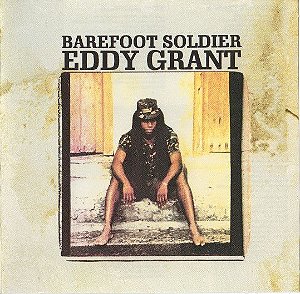 CD - Eddy Grant ‎– Barefoot Soldier - IMP