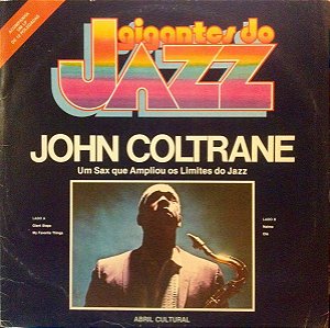 LP - John Coltrane ‎– Um Sax Que Ampliou Os Limites Do Jazz