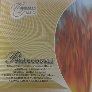 CD - Seleção de Ouro - Pentecostal