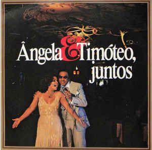 LP - Ângela & Timóteo ‎– Juntos