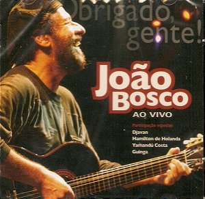 CD - João Bosco ‎– Obrigado, Gente! (João Bosco Ao Vivo) (Digipack) (Promo) - Novo (Lacrado)