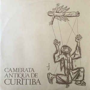 LP - Camerata Antiqua De Curitiba ‎– Te Deum / Salmo 112 - Luís Álvares Pinto, Georg Friedrich Händel Händel