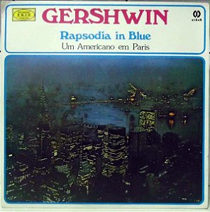 LP - Gershwin - Rhapsodia In Blue - Um Americano Em Paris