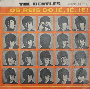 LP - The Beatles ‎– Os Reis Do Ié, Ié, Ié!