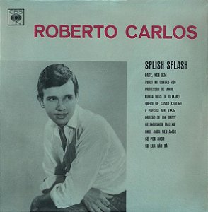 CD - Roberto Carlos ‎(1963) (Splish Splash)