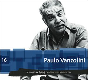 CD - Paulo Vanzolini (Coleção Folha Raízes Da Música Popular Brasileira) (Vários Artistas)