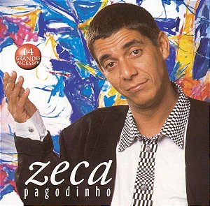 CD - Zeca Pagodinho ‎– 14 Grandes Sucessos