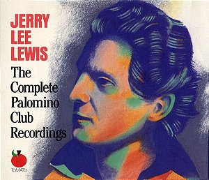 CD - Jerry Lee Lewis ‎– The Complete Palomino Club Recordings (CD DUPLO)