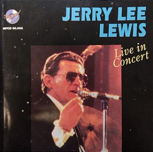 CD Jerry Lee Lewis - Live in Concert