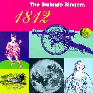 CD - The Swingle Singers ‎– 1812 (Importado - USA)