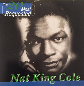 CD - Nat King Cole - The 20 Most Requested (Importado - Austrália)