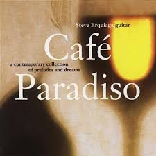 CD - Steve Erquiaga ‎– Café Paradiso