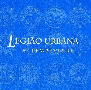 CD - Legião Urbana ‎– A Tempestade, Ou O Livro Dos Dias