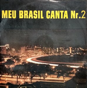 LP - Grupo Folclórico Da Guanabara ‎– Meu Brasil Canta - N.º 2