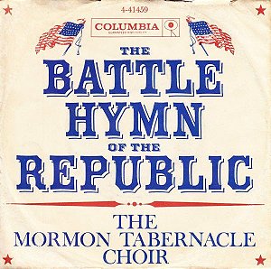 Compacto - The Mormon Tabernacle Choir (Battle Hymn Of The Republic - The Lord's Prayer)