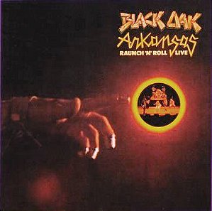 LP - Black Oak Arkansas ‎– Raunch 'N' Roll Live