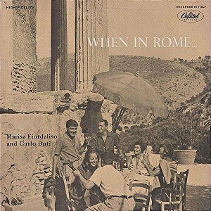 LP - Marisa Fiordaliso And Carlo Buti ‎– When In Rome...