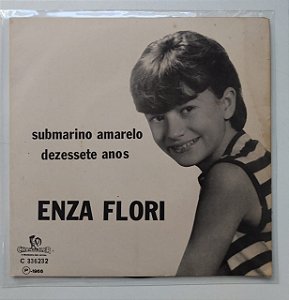 Compacto - Enza Flori - Submarino Amarelo e Dezessete Anos