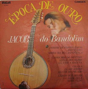 LP - Jacob Do Bandolim ‎– Época De Ouro
