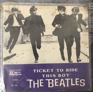 Compacto - The Beatles ‎– Ticket To Ride / This Boy