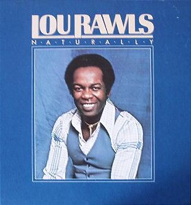 LP Lou Rawls ‎– Naturally - Importado (US)