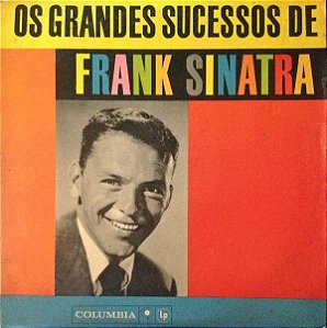 LP - Frank Sinatra ‎– Os Grandes Sucessos De Frank Sinatra