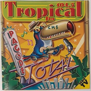 CD - Pagode Total - Tropical FM