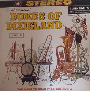 LP - The Phenomenal Dukes Of Dixieland – ...You Have To Hear It To Believe It! Vol. 2