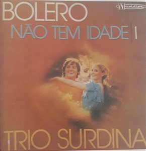 CD - Trio Surdina - Bolero não tem idade 1