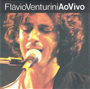 CD - Flávio Venturini – Ao Vivo