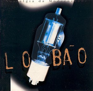 CD - Lobão – Nostalgia Da Modernidade