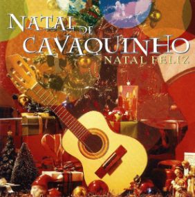 CD - Natal De Cavaquinho - Natal Feliz - Sérgio Chiavazzolli