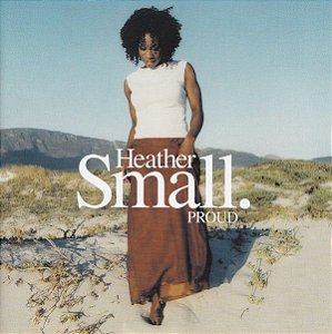 CD - Heather Small – Proud (Vocalista Banda M People)