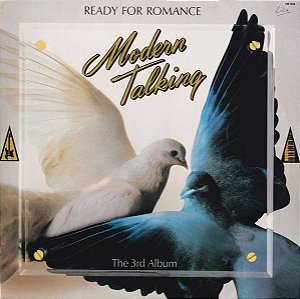 LP - Modern Talking – Ready For Romance - The 3rd Album