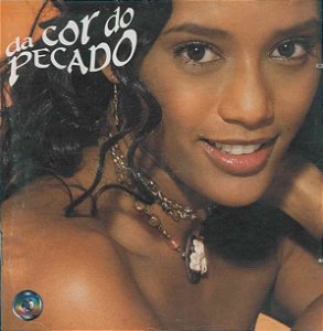 CD - Da Cor Do Pecado Nacional (Novela Globo) (Vários Artistas)