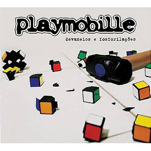 CD - Playmobille – Devaneios E Fosforilações (Digipack)