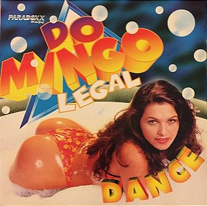 CD - Domingo Legal Dance (Vários Artistas)