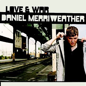 CD - Daniel Merriweather ‎– Love & War