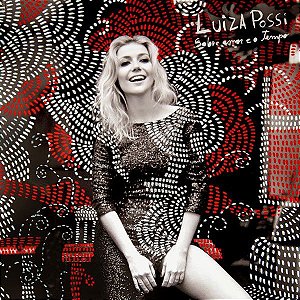 CD - Luiza Possi ‎– Sobre Amor e o Tempo