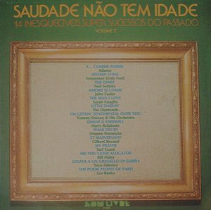 LP - Saudade Não Tem Idade - Volume 2 (Vários Artistas)