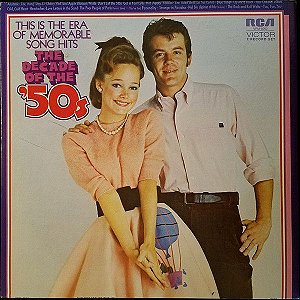 LP - This Is The Era Of Memorable Song Hits - The Decade Of The '50's - Importado (US)