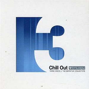 CD - Chill Out Trilogy - Importado (Argentina) (Digipack TRIPLO) (Vários Artistas)
