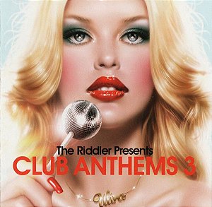 CD - The Riddler – Presents Club Anthems 3 - Importado (US) (Vários Artistas)