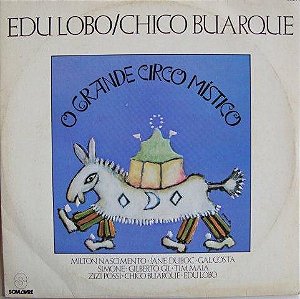 LP - O Grande Circo Místico - Chico Buarque & Edu Lobo (Vários Artistas)