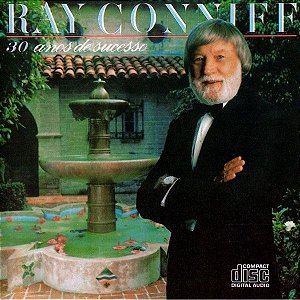 CD - Ray Conniff - 30 Anos de Sucesso