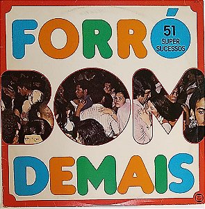 LP - Grupo Chamego – Forró Bom Demais