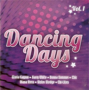 CD - Dancing Days Vol. 1 (Vários Artistas)